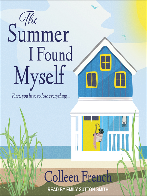 Title details for The Summer I Found Myself by Colleen French - Available